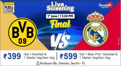 REAL MADRID vs BORUSSIA DORTMUND UCL FINAL LIVE SCREENING @ SMAAASH - DELHI