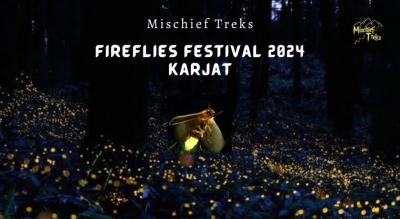 Fireflies Festival Karjat 2024 - Camping - Mischief Treks