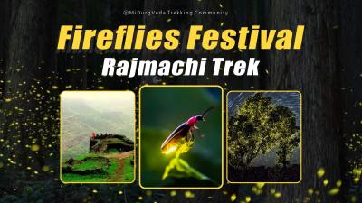 Rajmachi Fireflies Special Trek Event 
