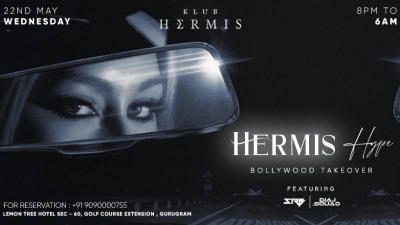 KLUB HERMIS PRESENT//HERMIS HYPE BOLLYWOD TAKEOVER FT DJ-SRB& DJ-AJ SQUAD