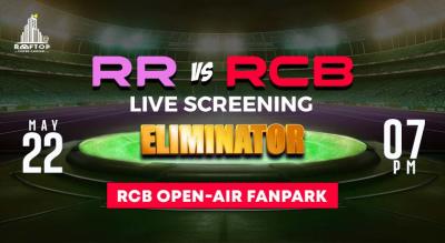 RCB Fan Park - 22 May 2024 - Eliminator  | Screening