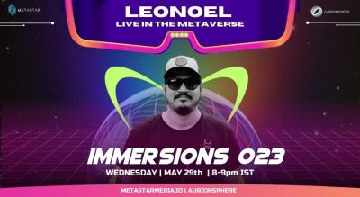 Immersions 023 with Leonoel (A Metaverse Party)