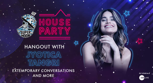 Hangout with Jyotica Tangri @ Supermoon House Party