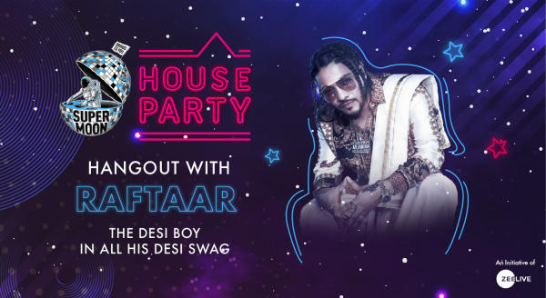 Hangout with Raftaar @ Supermoon House Party