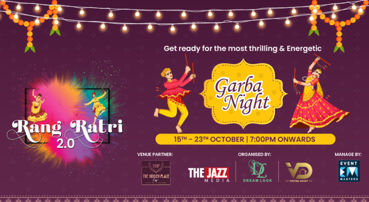 Rang Ratri 2.0 | Garba Night | Navratri 2023