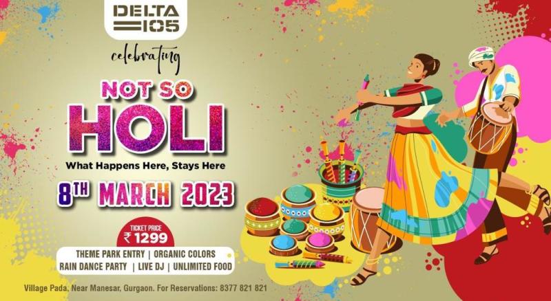 Not So Holi | Holi 2023