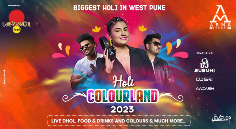 Holi COLOURLAND | Holi 2023