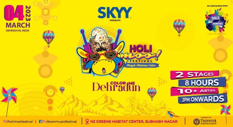 Holi Moo! Festival – Dehradun 2023 | Holi 2023
