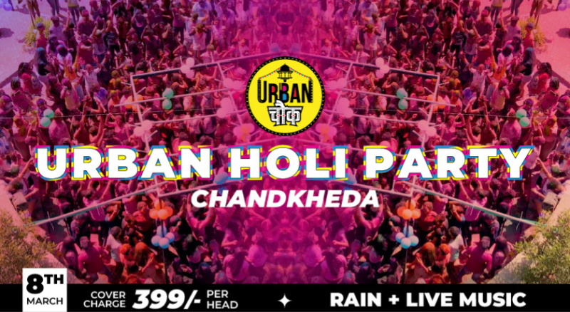 URBAN HOLI PARTY AT CHANDKHEDA | Holi 2023