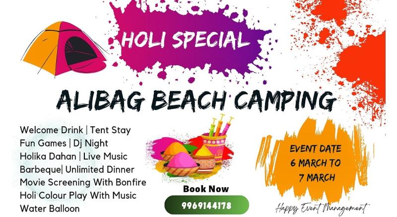 Holi Special Alibag Beach Camping  | Holi 2023