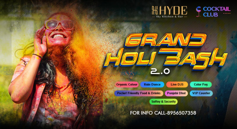 Grand Holi Bash 2.0 | Holi 2023