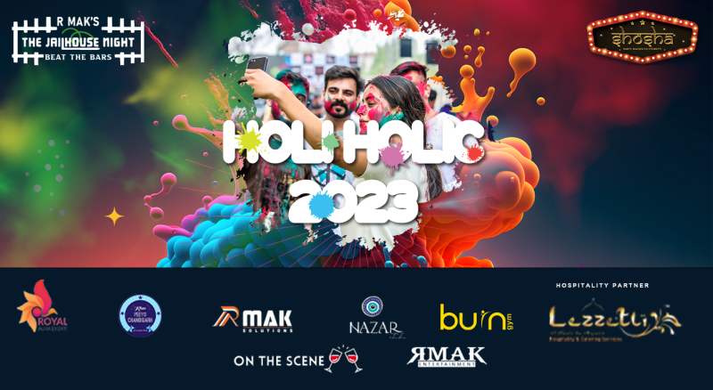Holi Holic 2023 | Holi 2023