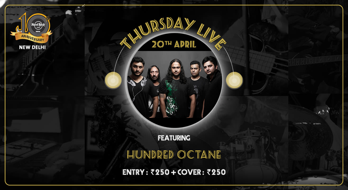 Hundred Octane - Thursday Live!