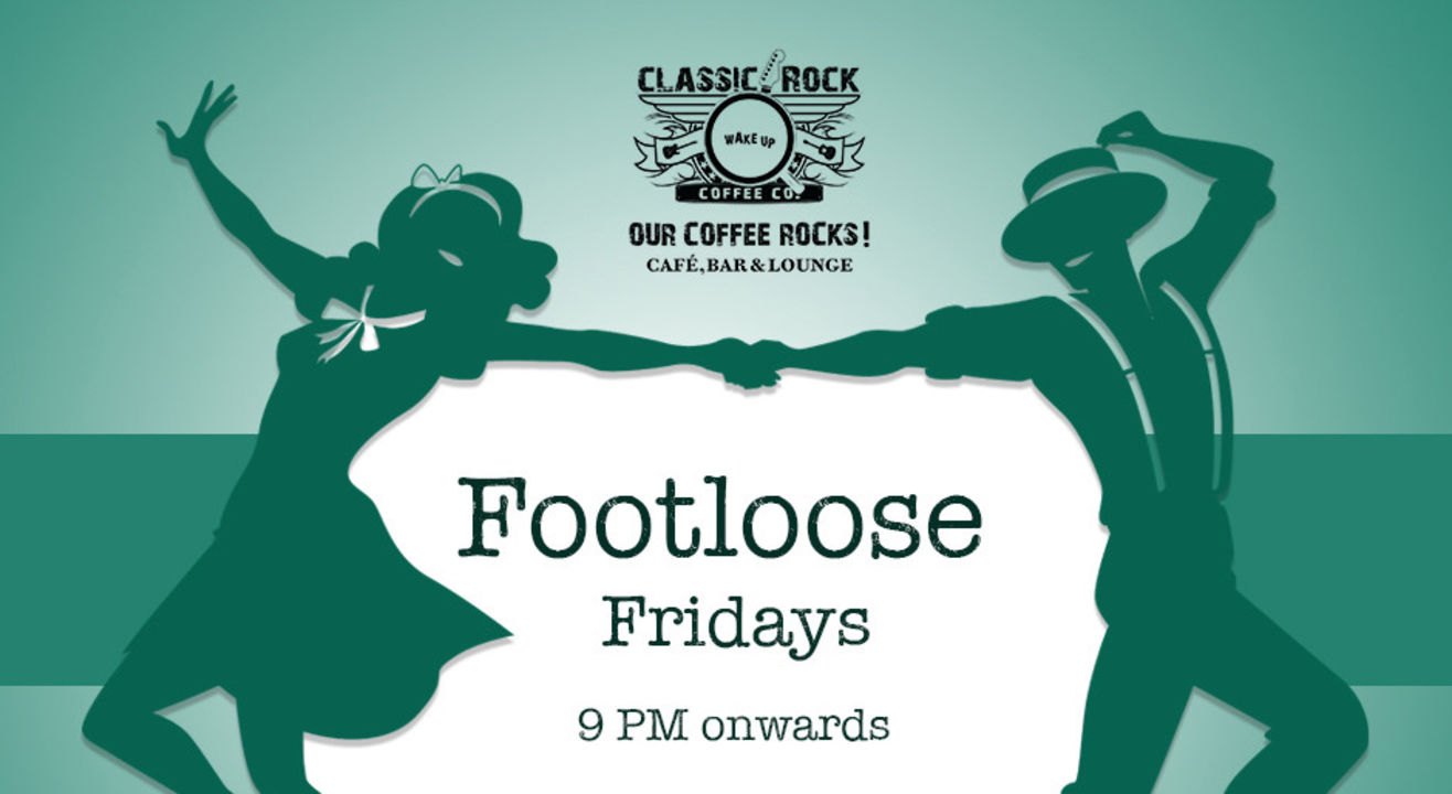 Footloose Fridays