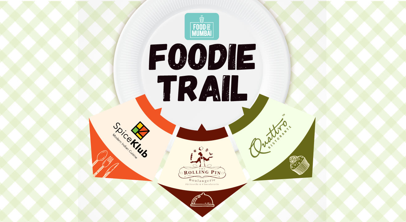 Foodie Trail at Quattro, The Rolling Pin & SpiceKlub