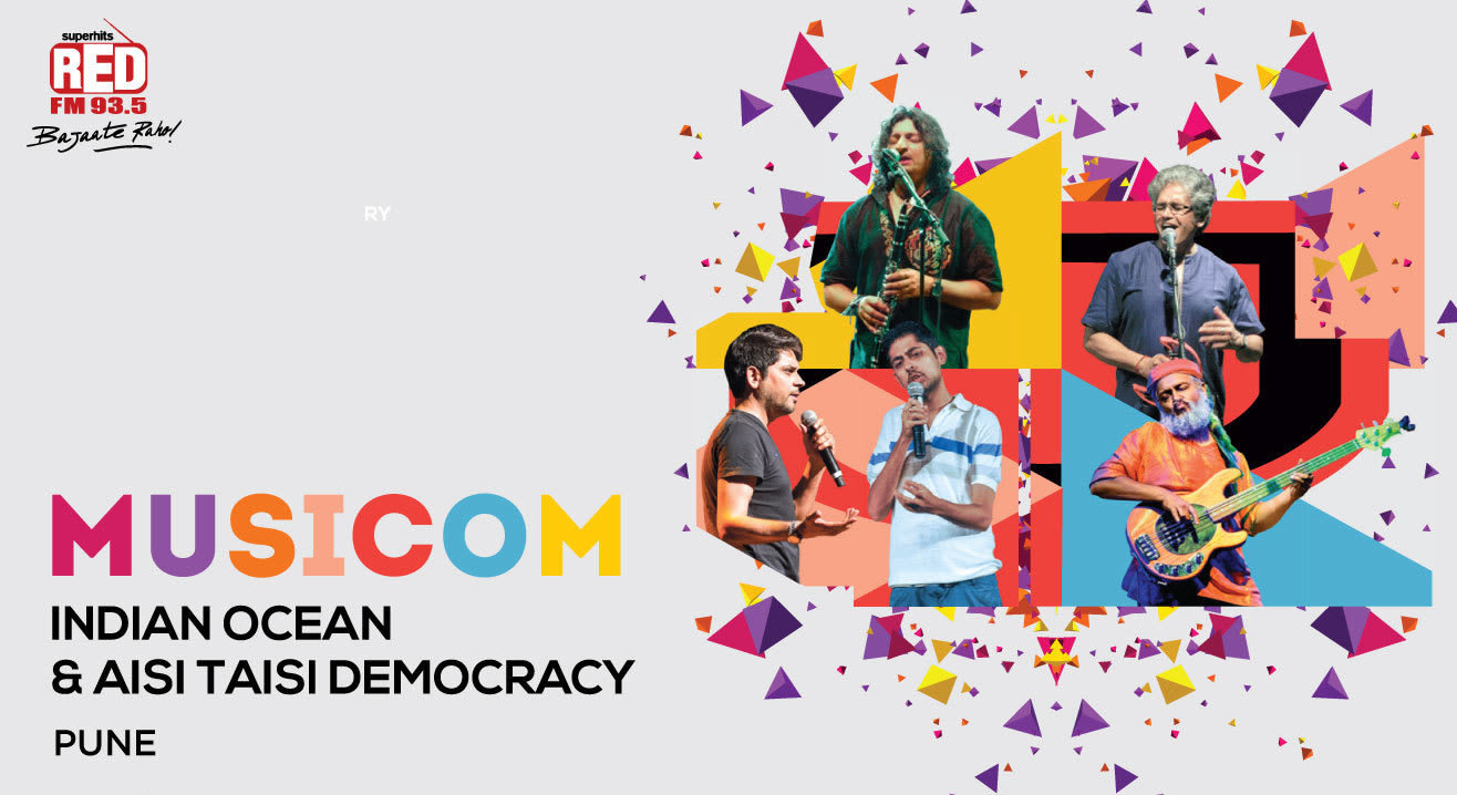 MusiCom ft. Aisi Taisi Democracy and Indian Ocean, Pune