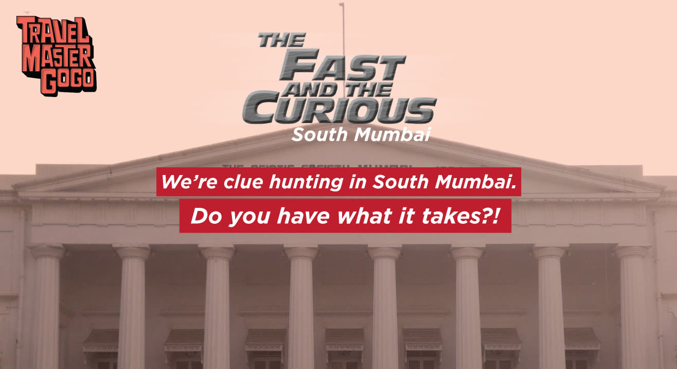 Treasure Hunt in South Mumbai - The Fast and the Curious