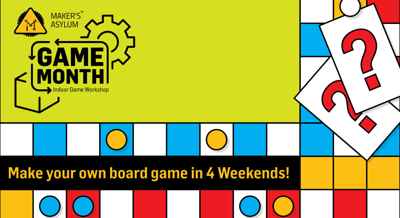 Game Month With Maker's Asylum