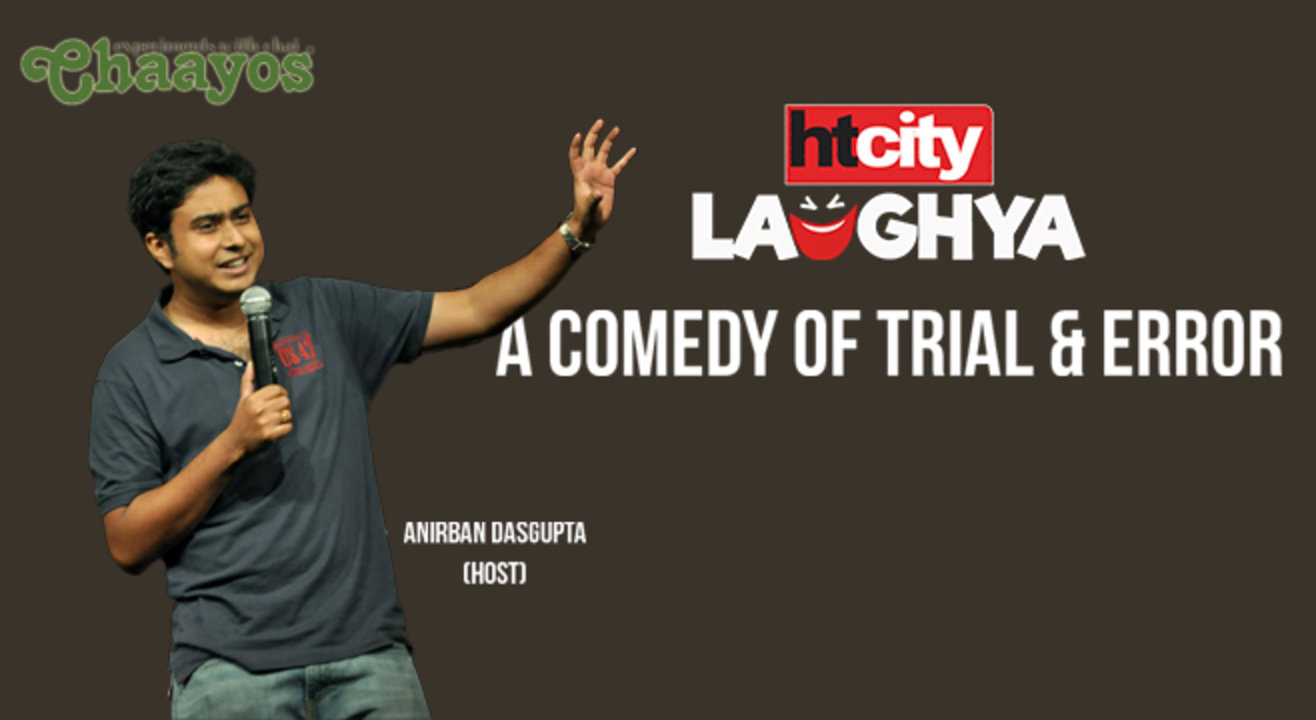 HT CITY LAUGHYA: A Comedy Of Trial & Error Ft. Anirban Dasgupta