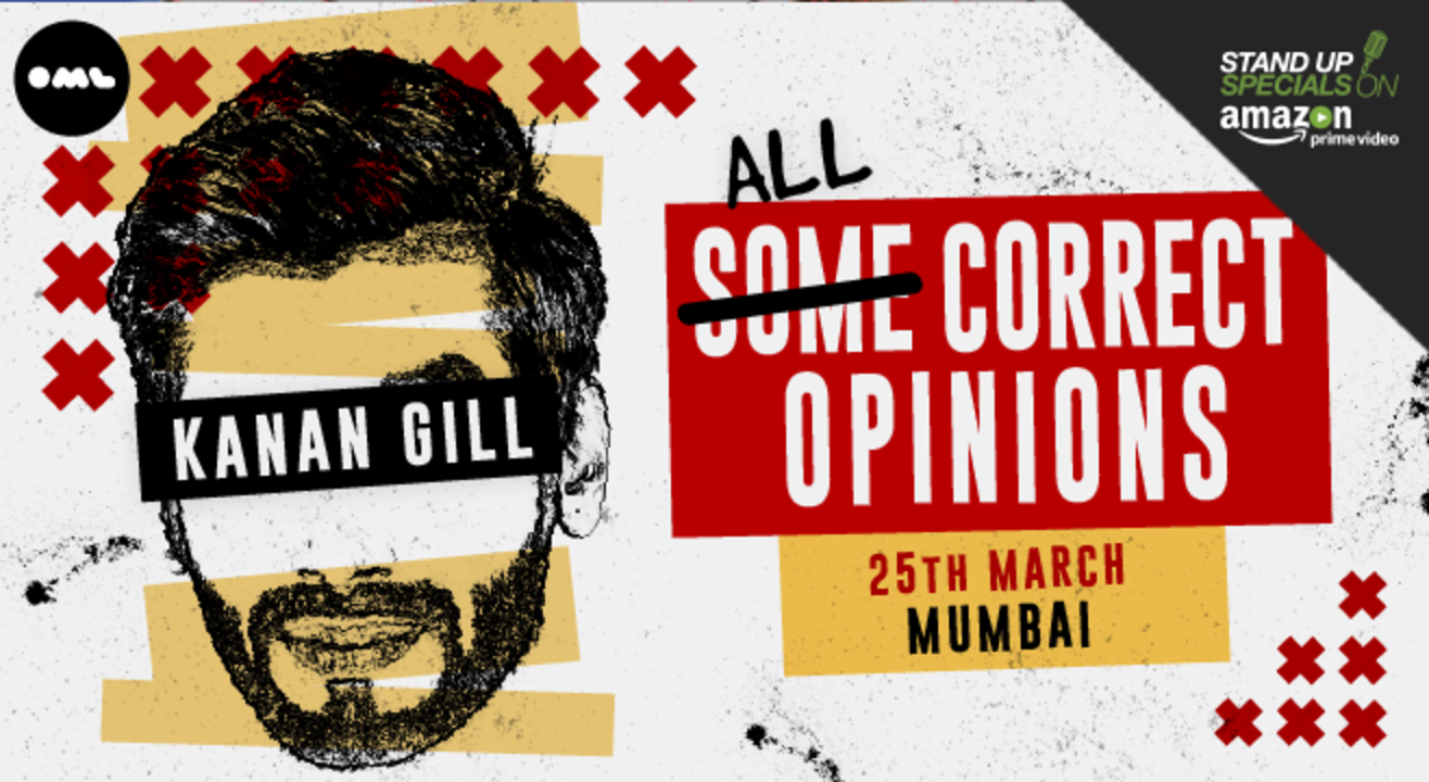 All Correct Opinions by Kanan Gill, Mumbai
