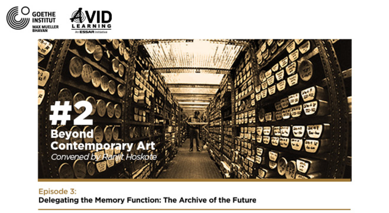 Beyond Contemporary Art #2 | Episode 3 | Delegating the Memory Function: The Archive of the Future