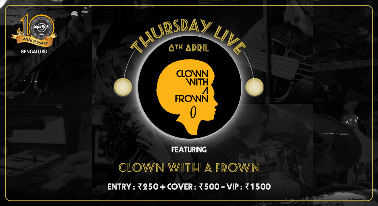 Clown With A Frown - Thursday Live!
