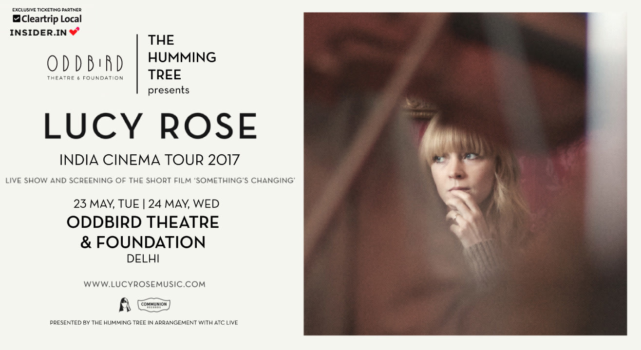 Lucy Rose India Cinema Tour, Delhi