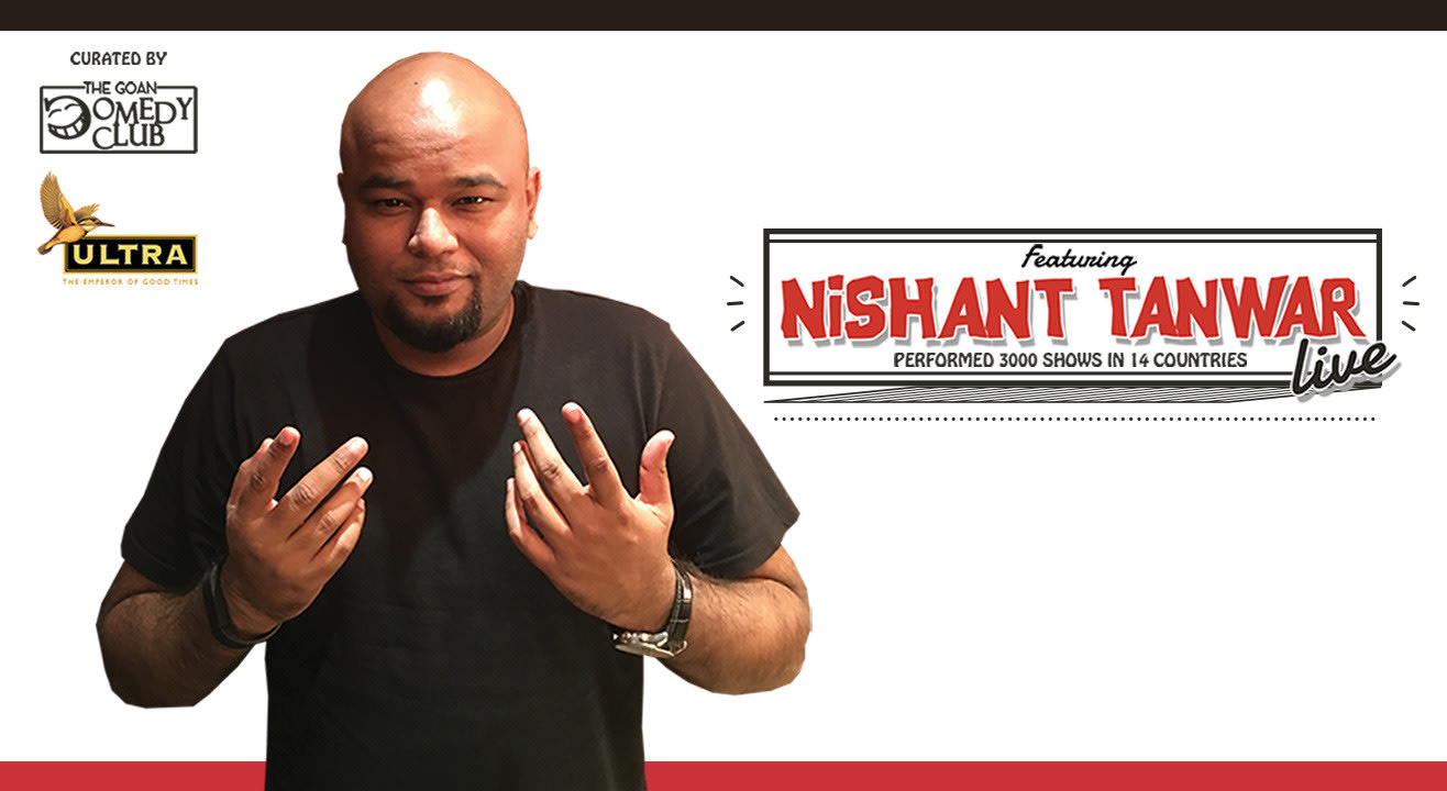 The Goan Comedy Club Presents The Maha Cool Tour Featuring Nishant Tanwar Live in Goa