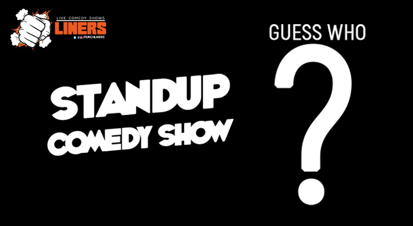 Punchliners: UnDisclosed; A Stand Up Comedy show in Noida