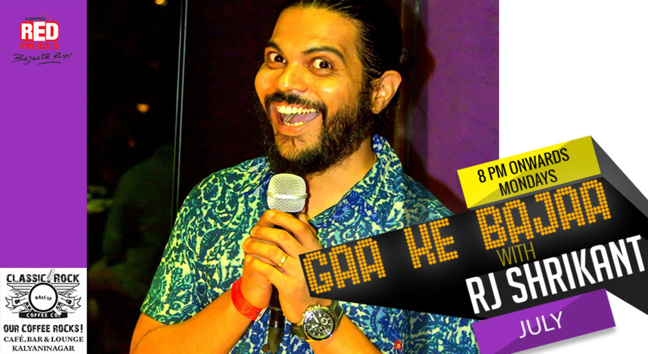 Gaa Ke Bajaa: Karaoke with RJ Shrikant