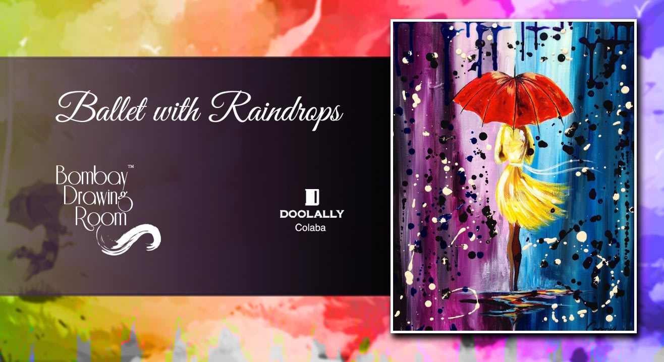 Ballet with Raindrops - Painting Party