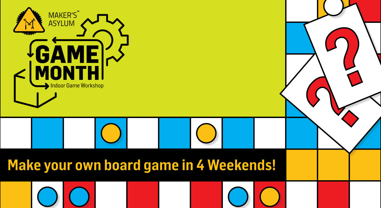 Game Month With Maker's Asylum