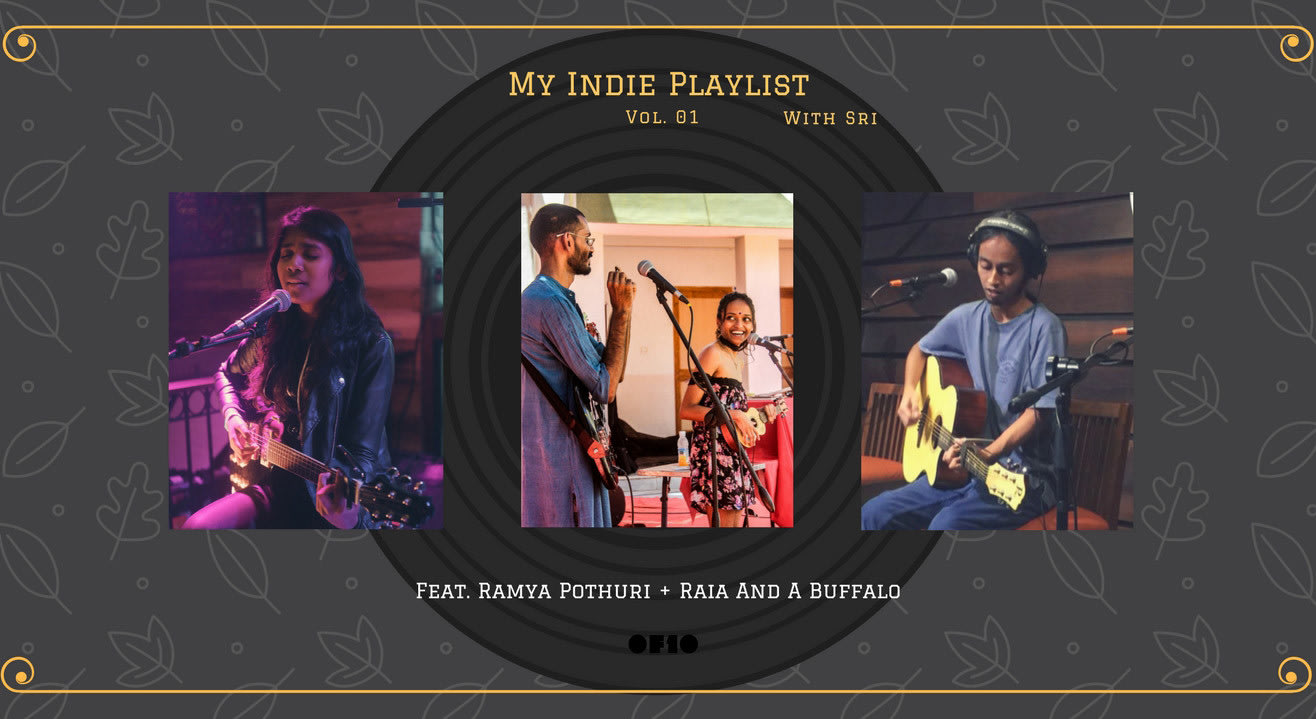 My Indie Playlist With Sri: Vol. 01