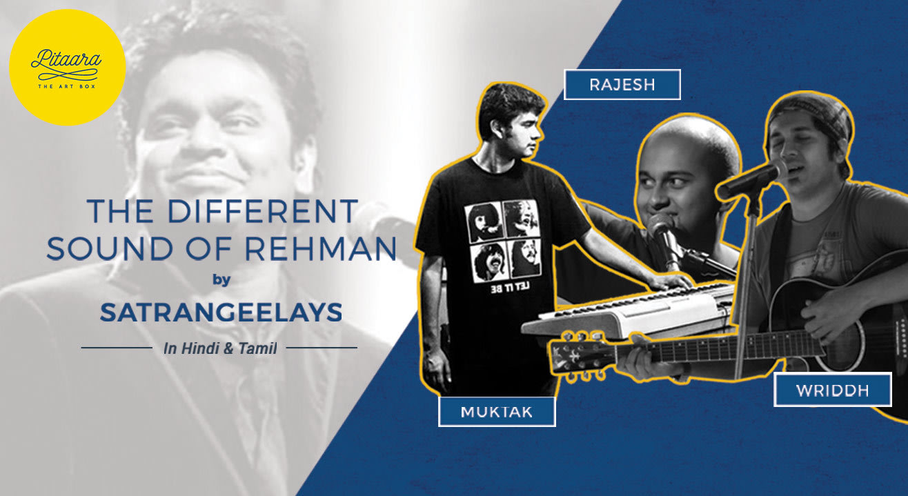 The Different Sound Of Rehman By Satrangeelays
