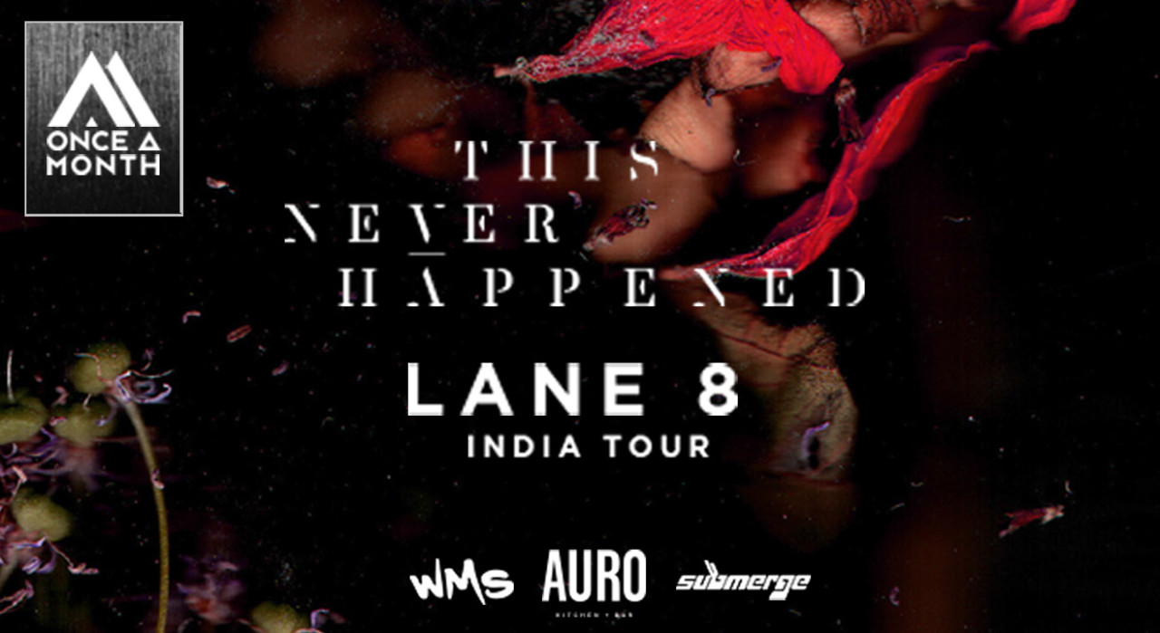 Once A Month ft. Lane 8