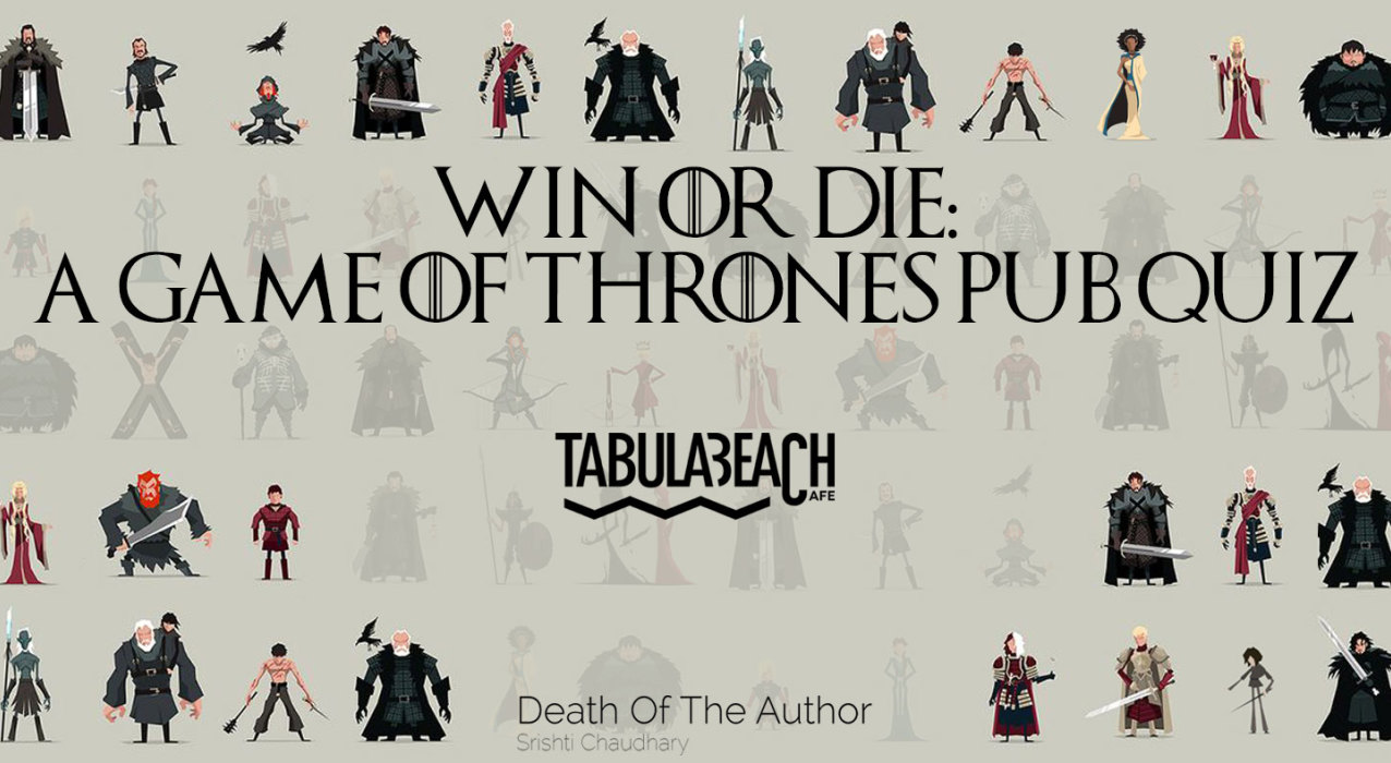 Win or Die: A Game of Thrones Pub Quiz