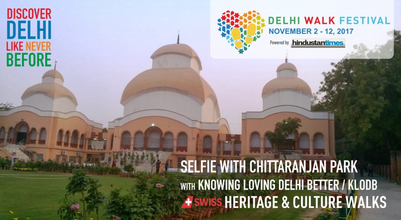 Delhi Walk Festival - Selfie with Chittaranjan Park