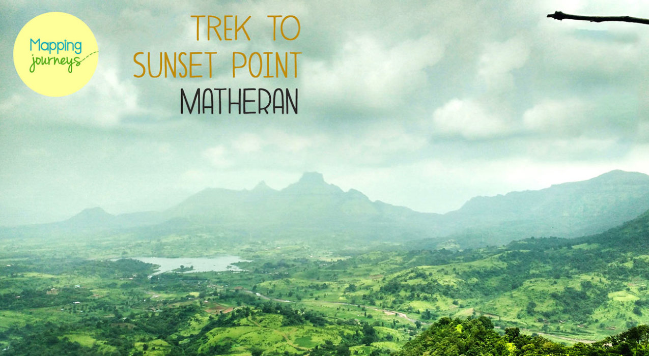 Trek to Sunset Point (Matheran)!