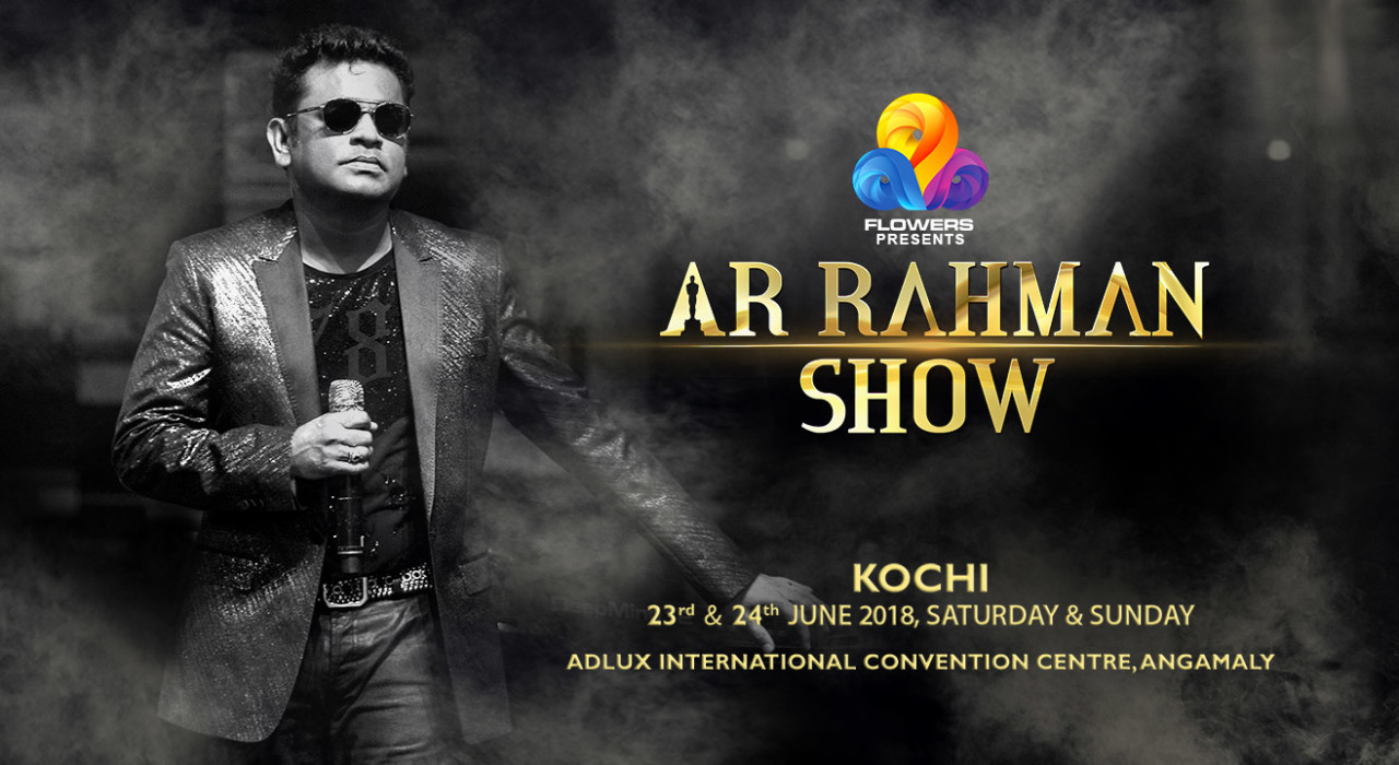 AR Rahman, LIVE in Kochi