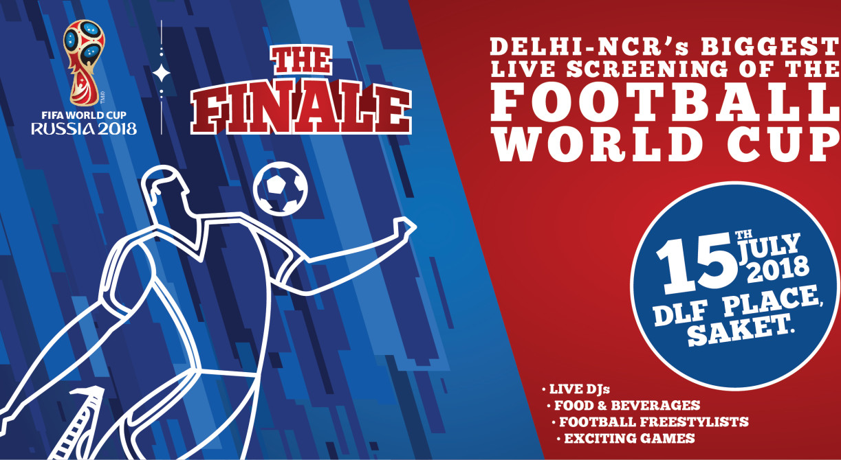The Finale - World Cup Finals Screening 2018 - France vs Croatia