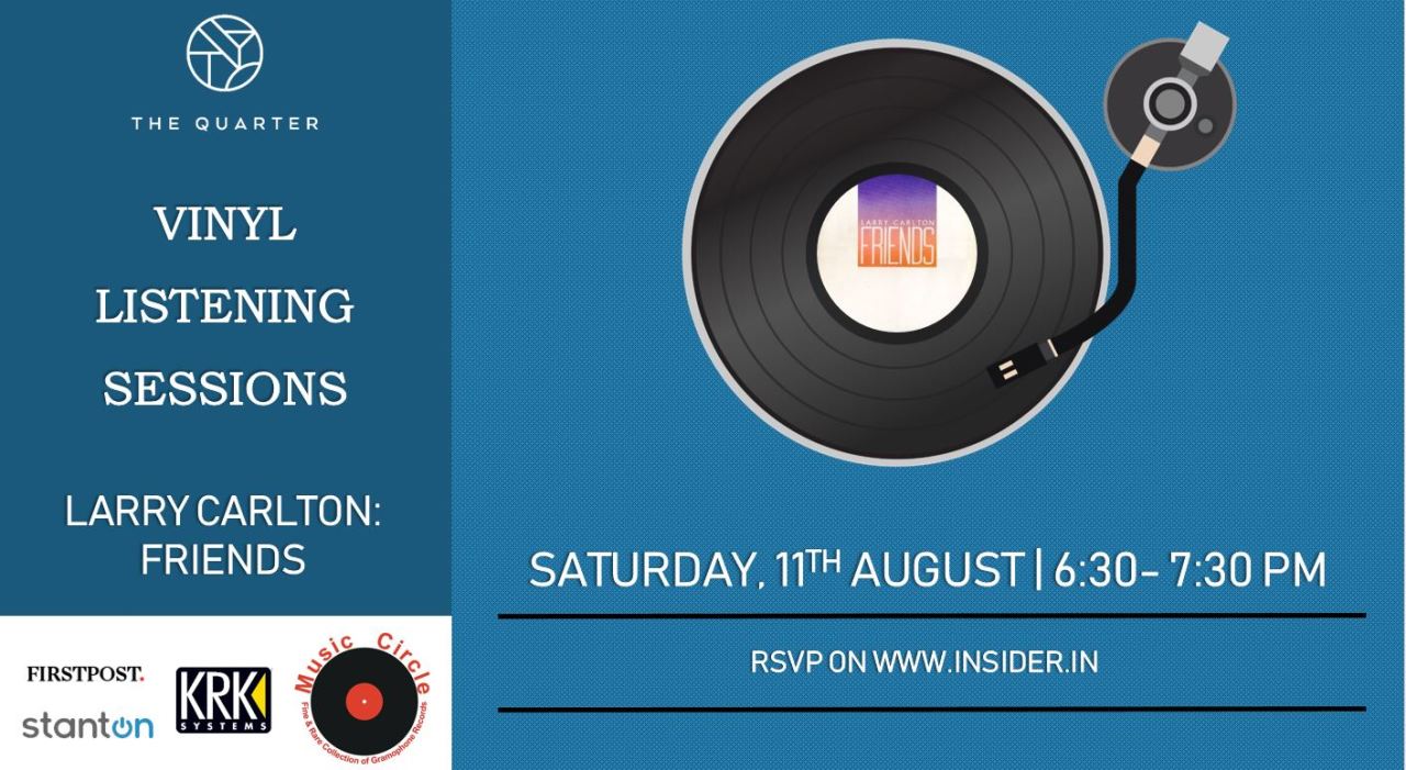 Larry Carlton- Friends Vinyl Listening Session