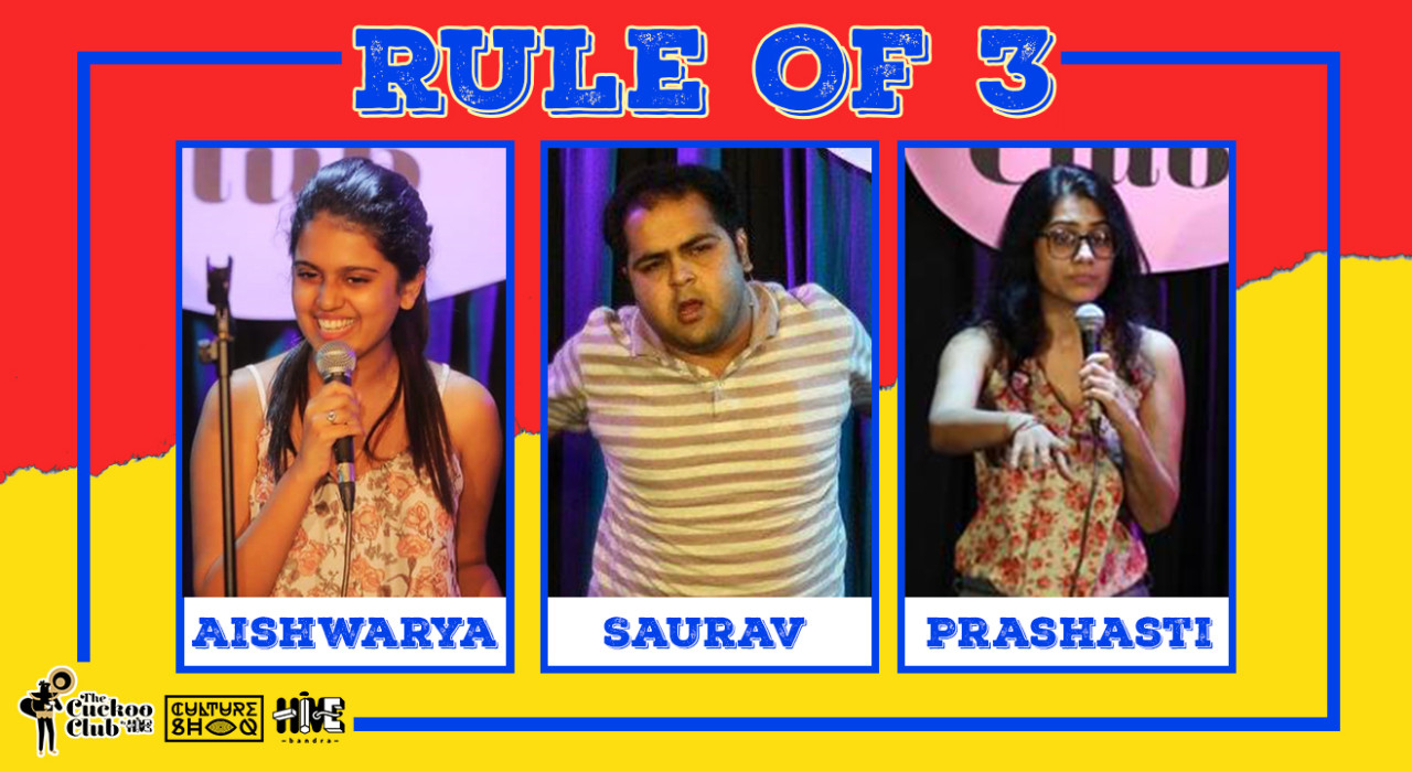 Rule of 3 featuring Saurav, Prashasti & Aishwarya