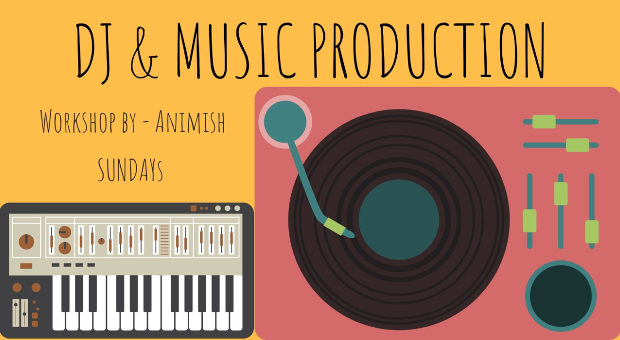 DJ and Music Production Workshop
