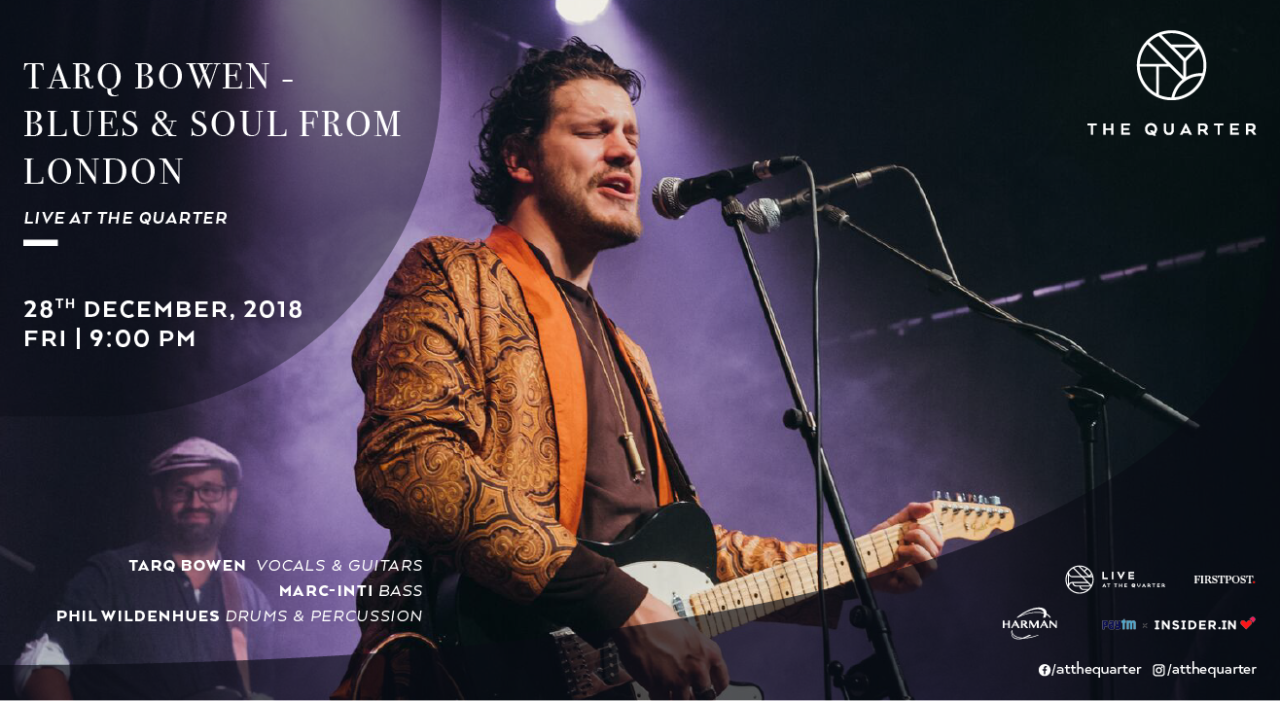 Tarq Bowen - Blues and Soul from London at The Quarter