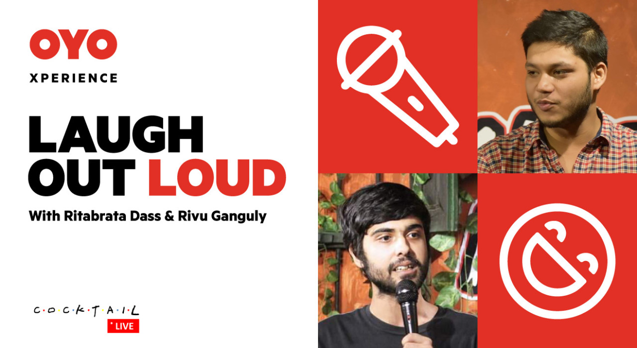 OYO Xperience – Laugh Out Loud with Ritabrata Dass and Rivu Ganguly