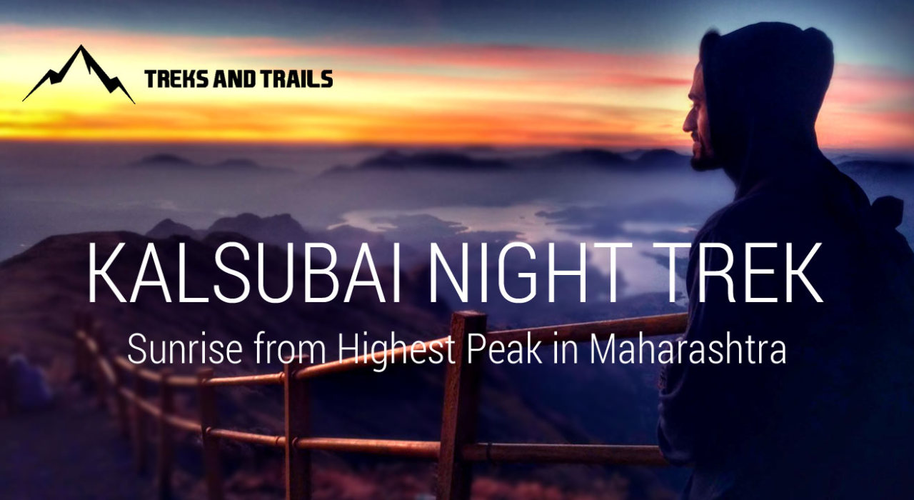 Kalsubai Night Trek by Trek and Trails