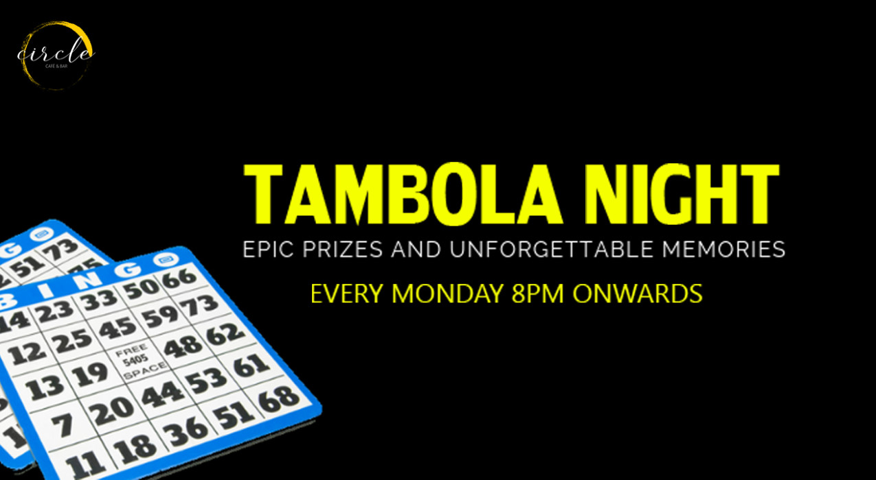 Tambola Night at the Circle Cafe and Bar