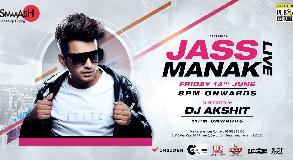 JASS MANAK Live only at SMAAASH CYBERHUB GURGAON