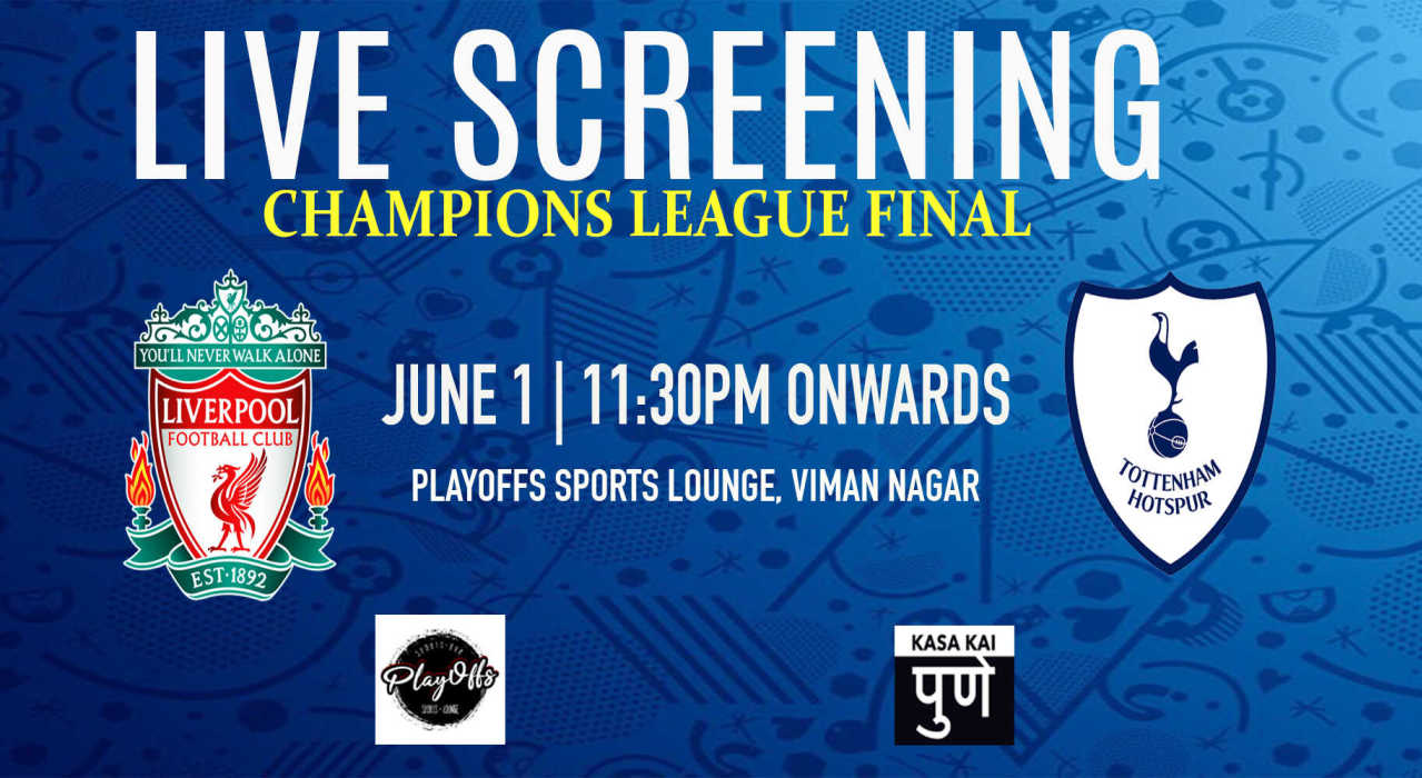 Live Screening : Champions League Final At Playoffs Sports Lounge Viman Nagar Pune