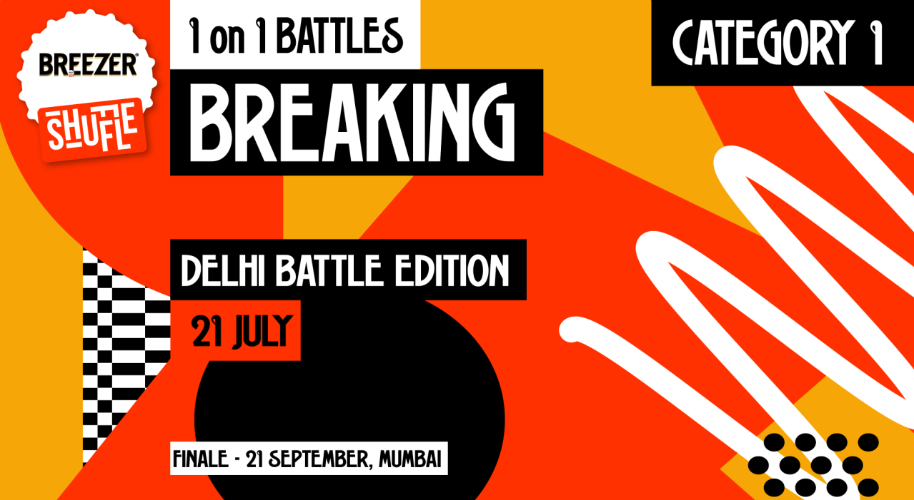 Breezer Vivid Shuffle – Calling all Breakers in Delhi!